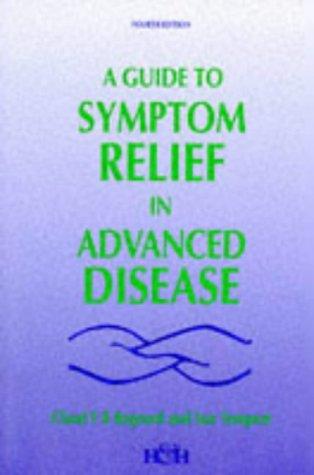 Cover for A guide to symptom relief in advanced disease