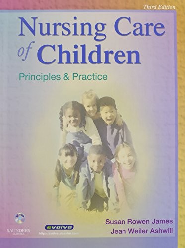 Cover for Nursing Care of Children - Text and Mosby's Care of Infants and Children Nursing Video Skills Package