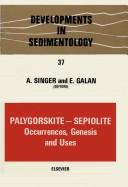 Cover for Palygorskite-sepiolite occurrences, genesis, and uses
