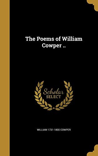 Cover for The Poems of William Cowper ..