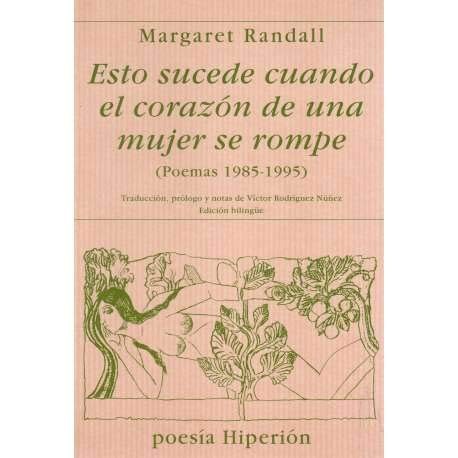Cover for Esto sucede cuando el corazón de una mujer se rompe