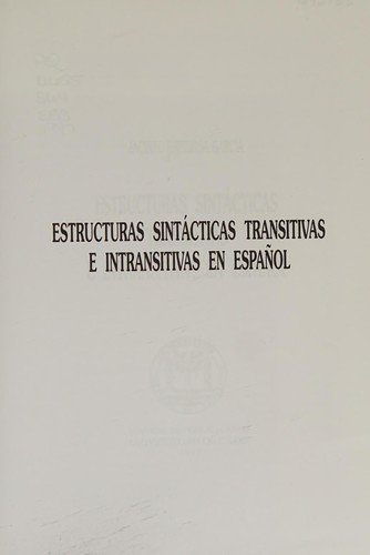 Cover for Estructuras sintácticas transitivas e intransitivas en español