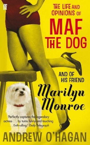 Cover for Life and Opinions of Maf the Dog, and of His Friend Marilyn Monroe