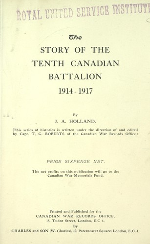 Cover for The story of the Tenth Canadian Battalion, 1914-1917