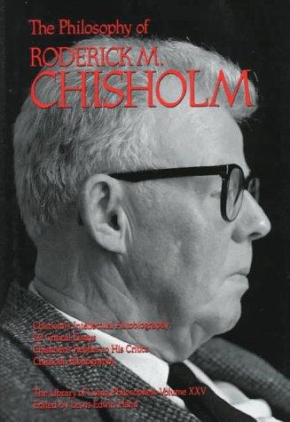Cover for The philosophy of Roderick M. Chisholm