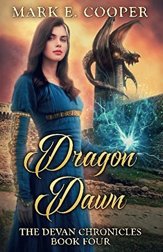 Cover for Dragon Dawn: Devan Chronicles Part 4 (Volume 4)