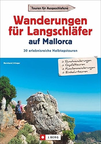 Cover for Wanderungen für Langschläfer auf Mallorca: 30 erlebnisreiche Halbtagstouren
