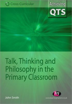 Cover for Talking And Thinking Skills In The Primary Classroom