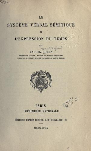 Cover for Le système verbal sémitique et l'expression du temps.