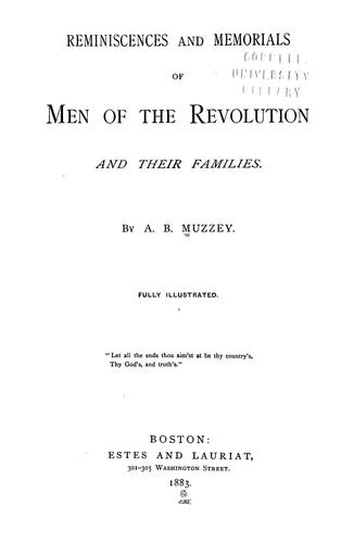 Cover for Reminiscences and memorials of men of the Revolution and their families