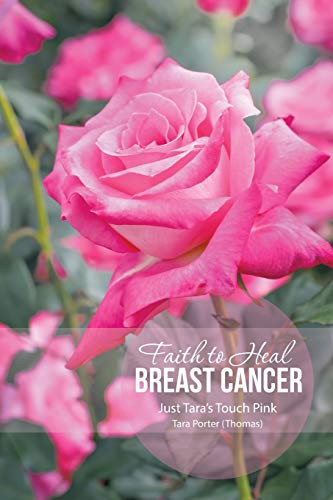 Cover for Faith to Heal Breast Cancer