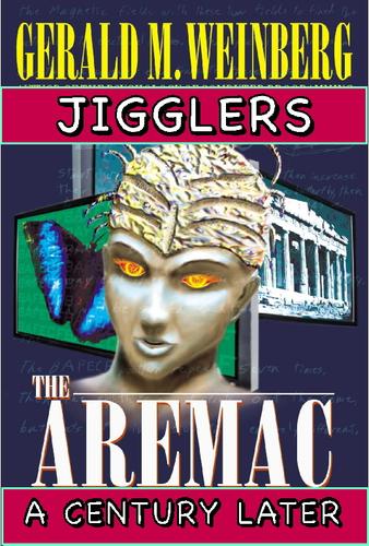 Cover for Jigglers: Aremac A Century Later
