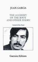 Cover for The alchemy of the body and other poems