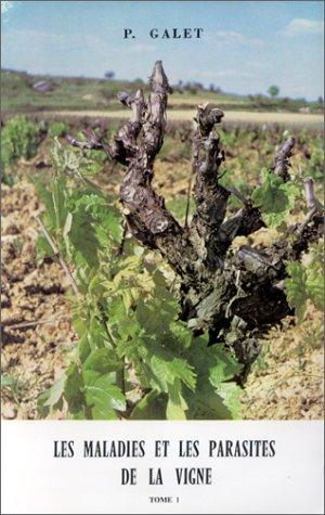 Cover for Les maladies et les parasites de la vigne, tome 1