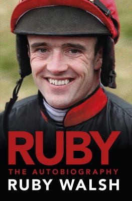 Cover for Ruby Walsh The Autobiography