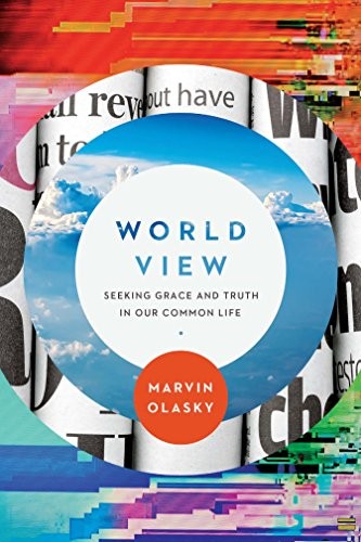Cover for World View: Seeking Grace and Truth in Our Common Life