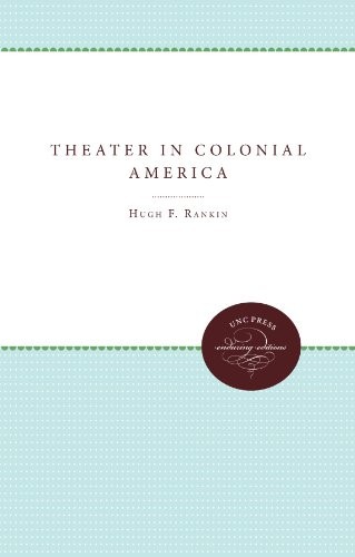 Cover for The Theater in Colonial America