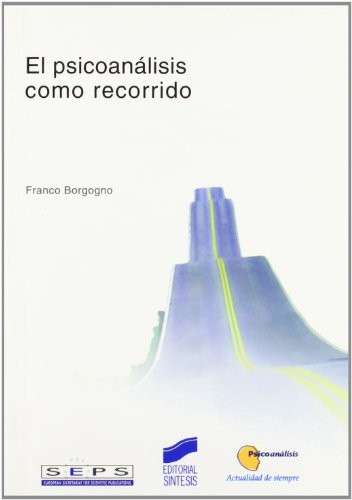 Cover for El psicoanálisis como recorrido