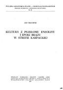 Cover for Kultury z przełomu eneolitu i epoki brązu w strefie karpackiej