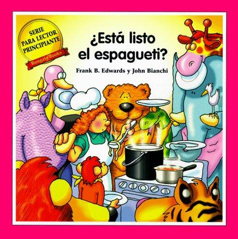Cover for Esta Listo el Espagueti? (Serie Para Lector Principante)
