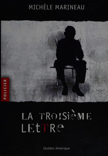 Cover for La troisième lettre