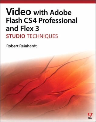 Cover for Video With Adobe Flash Cs4 Professional Studio Techniques