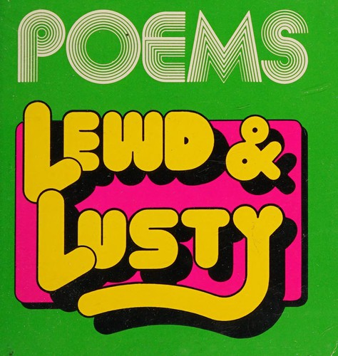 Cover for Poems Lewd and Lusty