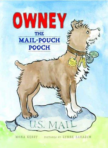 Cover for Owney, the Mail-Pouch Pooch