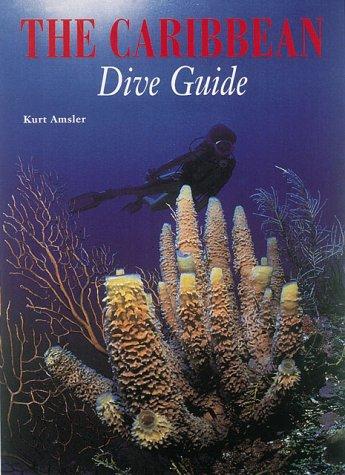 Cover for The Caribbean dive guide