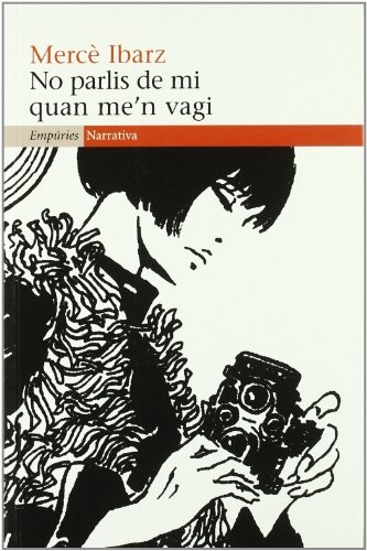 Cover for No parlis de mi quan me'n vagi