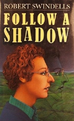 Cover for Follow a shadow.