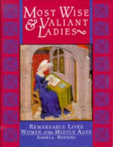 Cover for Most Wise and Valiant Ladies