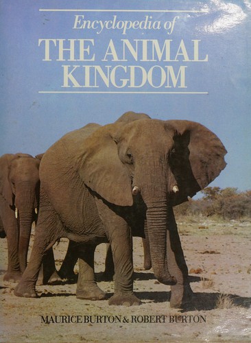 Cover for The encyclopedia of the animal kingdom