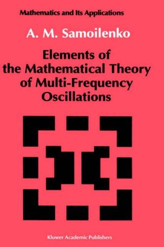 Cover for Elements of the mathematical theory of multi-frequency oscillations