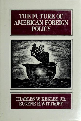 Cover for The Future of American foreign policy