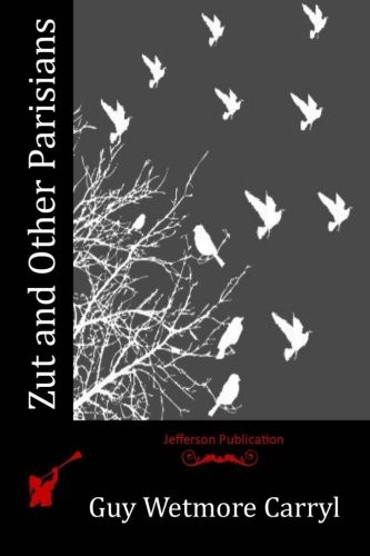 Cover for Zut and Other Parisians