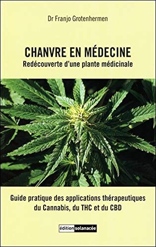Cover for Chanvre en médecine - Redécouverte d'une plante médicinale