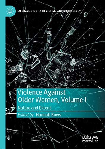Cover for Violence Against Older Women, Volume I