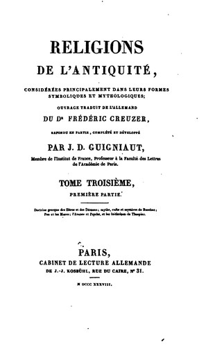 Cover for Religions de l'antiquité: considérées principalement dans leurs formes symboliques et ...