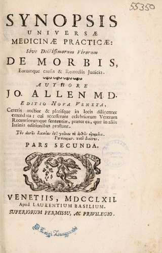 Cover for Synopsis universae medicinae practicae: sive, doctissimorum virorum de morbis eorumque causis ac remediis judicia. Acc. nunc demum casus nonnulli oppido rari