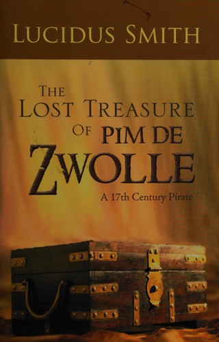 Cover for The lost treasure of Pim de Zwolle