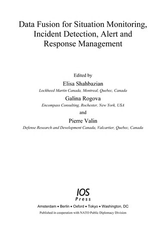 Cover for Data fusion for situation monitoring, incident detection, alert and response management