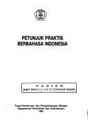 Cover for Petunjuk praktis berbahasa Indonesia.