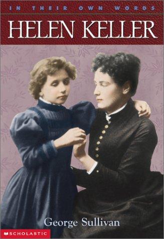 Cover for Helen Keller (In Their Own Words)