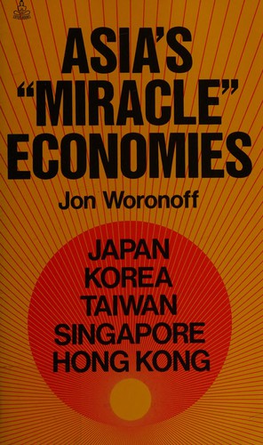 Cover for Asia's "Miracle" Economies