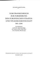 Cover for Vom Frankenreich zur Formierung der europäischen Staaten- und Völkergemeinschaft, 840-1046