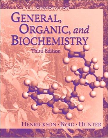 Cover for Laboratory Manual to use with Denniston's General, Organic and Biochemistry