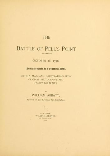 Cover for The battle of Pell's Point (or Pelham) October 18, 1776.