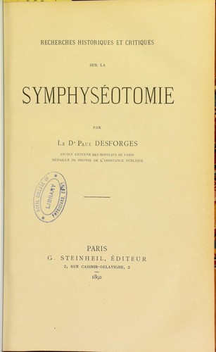 Cover for Recherches historiques et critiques sur la symphyseotomie