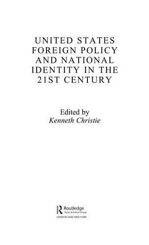Cover for United States foreign policy and national identity in the 21st century
